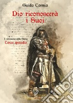 Dio riconoscerà i suoi libro