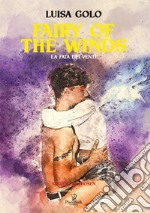 Fairy of the winds. La fata dei venti libro