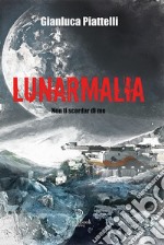 Lunarmalia libro