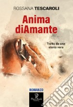 Anima diAmante