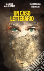 Un caso letterario