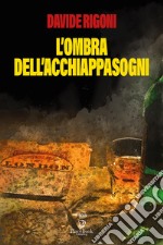 L'ombra dell'acchiappasogni