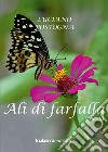 Ali di farfalla libro