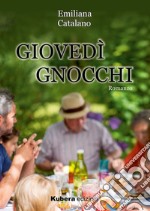 Giovedì gnocchi libro