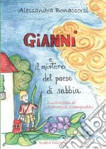 Gianni e il mistero del paese di sabbia