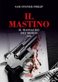 Il mastino