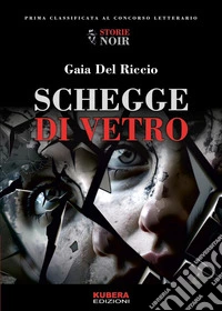 Schegge di vetro libro