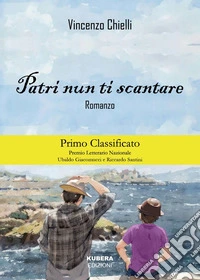 Patri nun ti scantare libro