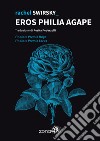 Eros Philia Agape libro