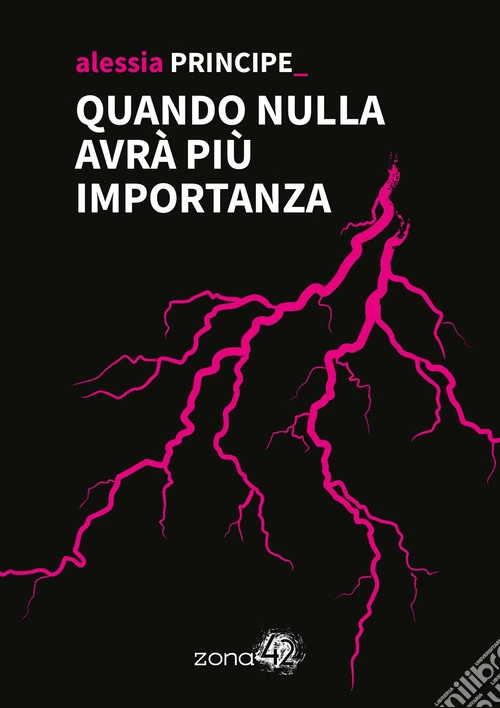 Quando nulla avrà più importanza