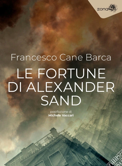 Le fortune di Alexander Sand