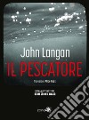 Il pescatore libro