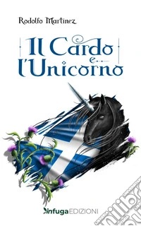 Il cardo e l'Unicorno libro