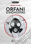 Orfani d'inchiostro libro