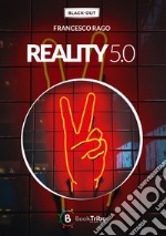 Reality 5.0 libro