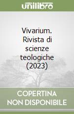 Vivarium. Rivista di scienze teologiche (2023) libro