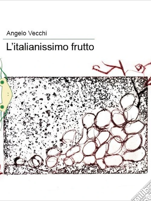 L'italianissimo frutto