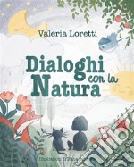 Dialoghi con la Natura