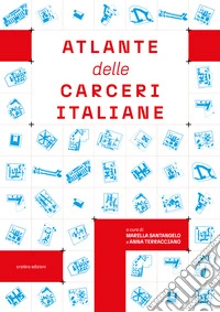 Atlante delle Carceri Italiane libro