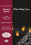 Mad about jazz. Vol. 1: Thrteen swinging jazz tunes libro