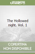 The Hollowed night. Vol. 1 libro