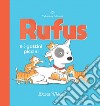 Rufus e i gattini piccini. Ediz. a colori libro di Melling David