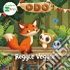 Reggie veggie. Odo. Ediz. a colori libro di Li Amanda