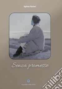 Senza promesse