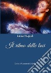 Il ritmo delle luci libro di Napoli Lidia