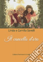 Il cancello d'oro libro