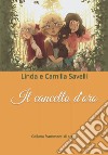 Il cancello d'oro libro