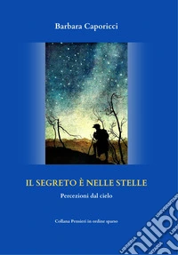 Il segreto è nelle stelle