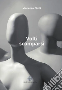 Volti scomparsi
