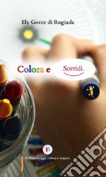 Colora e sorridi