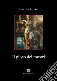 Il gioco dei mostri