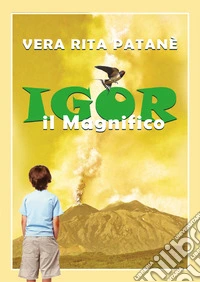 Igor il magnifico libro