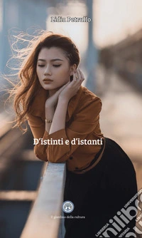 D'istinti e d'istanti libro