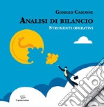 Analisi di bilancio. Strumenti operativi libro