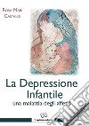 La Depressione infantile una malattia degli affetti libro