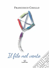 Il filo nel vento libro