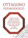 Ottagono pedagogico. Cercare-omaggio Italo Calvino libro