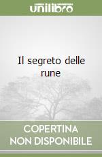 Il segreto delle rune libro