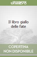 Il libro giallo delle fate