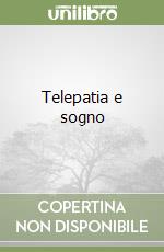 Telepatia e sogno