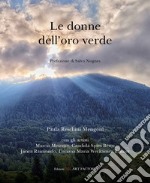 Le donne dell'oro verde libro