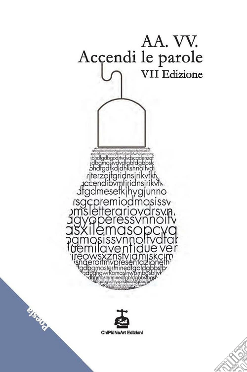Accendi le parole. 7ª edizione
