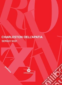 Charleston dell'apatia
