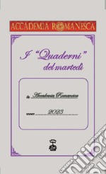 I «quaderni» del martedì 2023 libro