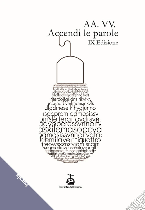 Accendi le parole. 9ª edizione
