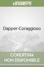 Dapper-Coraggioso libro